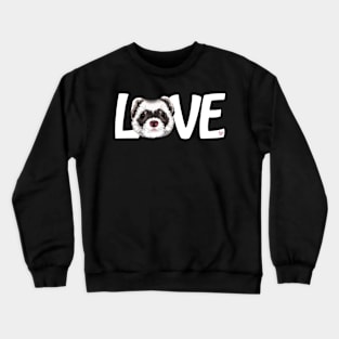 Ferret Love Crewneck Sweatshirt